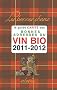 Bonnes adresses du vin bio 2011-2012