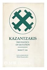 Kazantzakis: The politics of salvation