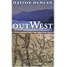 Out West: A Journey through Lewis and Clark's America