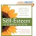 The Self-Esteem Companion: Simple Exercises to Help You Challenge Your Inner Critic and Celebrate Your Personal Strengths