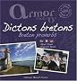 Armor, Argoat : Dictons bretons, �dition fran�ais-anglais-breton