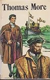Thomas More: a man for all seasons