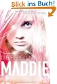 Die Rebellion der Maddie Freeman