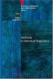 Methods in Historical Pragmatics (Topics in English Linguistics 52)
