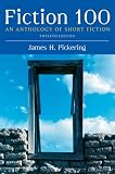 Fiction 100: An Anthology of Short Fiction (12th Edition)