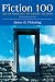 Fiction 100: An Anthology of Short Fiction (12th Edition)
