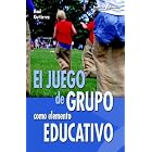 Click here to buy El Juego De Grupo Como Elemento Educativo - 3� Edi by  Ra�l Guti�rrez Fresneda.