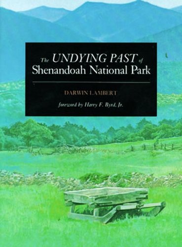 The Undying Past of Shenandoah National Park