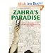 Zahra's Paradise: Die Gr�ne Revolution im Iran und die Suche einer Mutter nach ihrem Sohn - Eine Graphic Novel