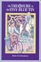 The Treasure in the Tiny Blue Tin (Chaparral Books)