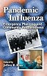 Pandemic Influenza: Emergency Planning and Community Preparedness