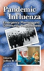 Pandemic Influenza: Emergency Planning and Community Preparedness