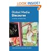 Global Media Discourse: A Critical Introduction