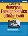 Master the AM for Svs Off, 4/e (American Foreign Service Officer)