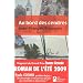 Au bord des cendres : Grand Prix FEMME ACTUELLE Roman de l'�t� 2009