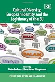 Cultural diversity, European identity and the legitimacy of the EU