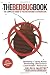 The Bed Bug Book: The Complete Guide to Prevention and Extermination