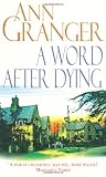 A Word After Dying (A Mitchell & Markby Village Whodunnit)