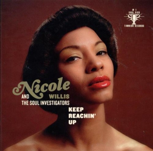 Nicole Willis - Keep Reaching Up - Zortam Music