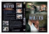 Russian Martial Art: Fighting in the Water, Tactics of the Russian Special Operations Units