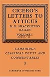 Cicero Letters to Atticus (Loeb Classical Library)