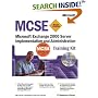 MCSE Training Kit (Exam 70-224): Microsoft  Exchange 2000 Server Implementation and Administration (IT-Training Kits)