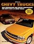 Chevy Trucks Hp1340: High Performance and Custom Modifications for Chevy/GMC C/K Series Trucks