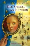 Der Spiegel der K�nigin