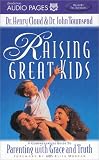 Review Zondervan Publishing House  / Raising Great Kids: A Comprehensive Guide to Parenting with Grace and Truth (Ideas Library)
