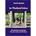 In Thailand leben: Geschichten und Artikel �ber das Leben in Thailand