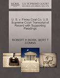 U. S. v. Finley Coal Co. U.S. Supreme Court Transcript of Record with Supporting Pleadings