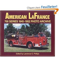 American La France 700 1945-1952 Series Photo Archive