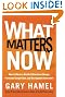 What Matters Now