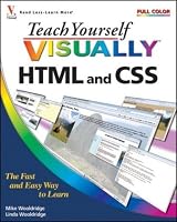 Teach Yourself VISUALLY HTML and CSS (Teach Yourself VISUALLY (Tech))