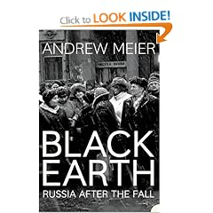 Black Earth: A journey through Russia after the fall