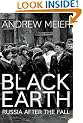Black Earth: A journey through Russia after the fall