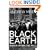 Black Earth: A Journey Through Russia After the Fall