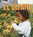Book El Olfato/smelling (Mi Primer Pasa Al Mundo Real / First Step Nonfiction)
