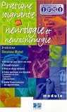 Pratique soignate en Neurologie et Neurochirurgie : Module