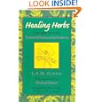 Healing Herbs of the Upper Rio Grande: Traditional Medicine of the Southwest by L. S. M. Curtin, Michael Moore, Mimi Kamp, and Mary Austin