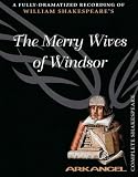 The Merry Wives of Windsor: Unabridged (Arkangel)