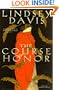 The Course of Honor