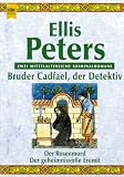 Bruder Cadfael, der Detektiv - Der Rosenmord - Der geheimnisvolle Eremit. - Ellis Peters, Edith Pargeter