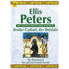 Bruder Cadfael, der Detektiv. Der Rosenmord. Der geheimnisvolle Eremit.