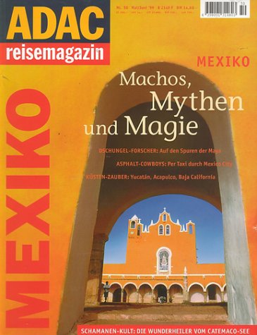 City Travel Guides Discounted  Bücher : ADAC Reisemagazin, Mexiko