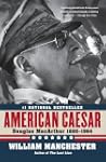 American Caesar: Douglas MacArthur 18...