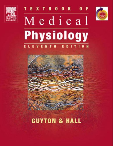 Textbook of Medical Physiology: With STUDENT CONSULT Online Access