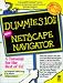 Netscape Navigator (Dummies 101 Series)