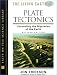 Book Plate Tectonics: Unraveling the Mysteries of the Earth (The Living Earth)