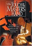 Touch of the Master`s Hand